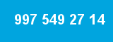 997 549 27 14